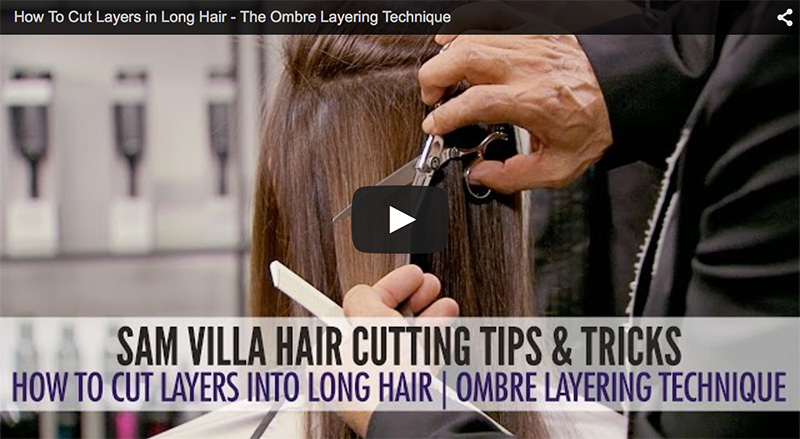 How To Cut Layers Into Long Hair - The Ombré Layering Technique from Sam  Villa - Bangstyle - House of Hair Inspiration